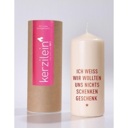 Flamme, dunkelrot WIR WOLLTEN UNS NICHTS SCHENKEN GESCHENK